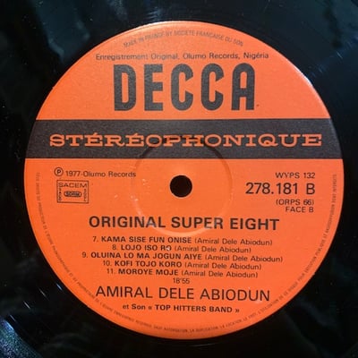 Admiral Dele Abiodun & His Top Hitters Band - Original Super 8 - Agba Wa Bura - Adawa King picture 3