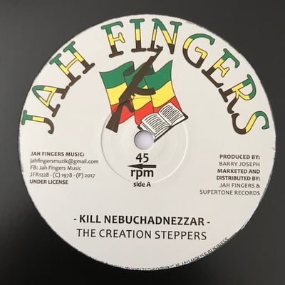 The Creation Steppers - Kill Nebuchadnezzar picture 2