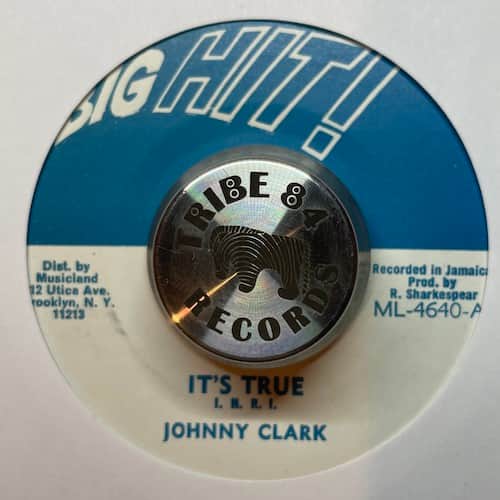 Johnny Clarke – It's True