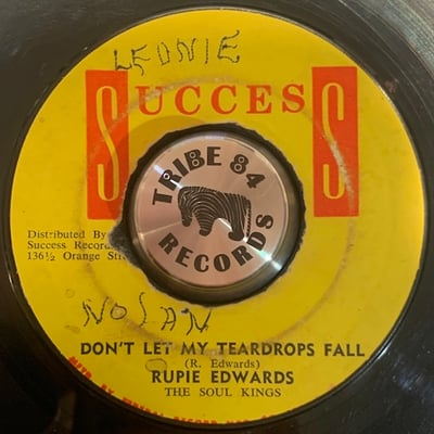 Rupie Edwards, The Soul Kings - Uncertain Love / Don't Let My Teardrops Fall picture 2