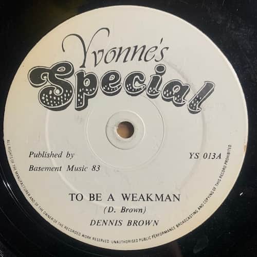 Dennis Brown – To Be A Weakman