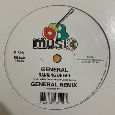 Dennis Brown, Ranking Dread - I Don't Want To Be No General / General picture 2