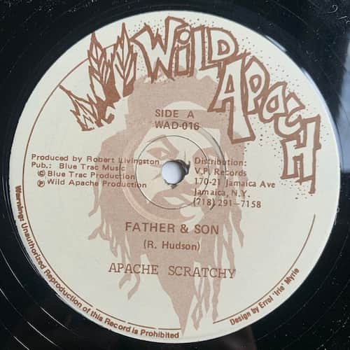 Apache Scratchy, Michael Fabulous – Father & Son / Run Them