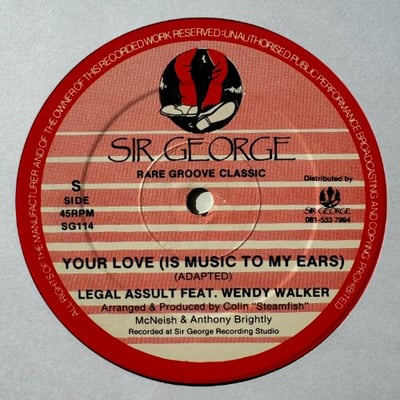 Pure Silk, Wendy Walker, Legal Assault, Wendy Walker - Your Love (Is Music To My Ears) picture 2