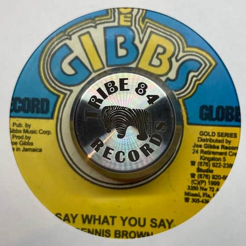 Dennis Brown – Say What You Say