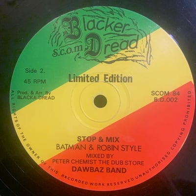 Jah Screechy, Dawbaz Band - Walk & Skank (Extended Version) / Stop & Mix (Batman & Robin Mix) picture 2