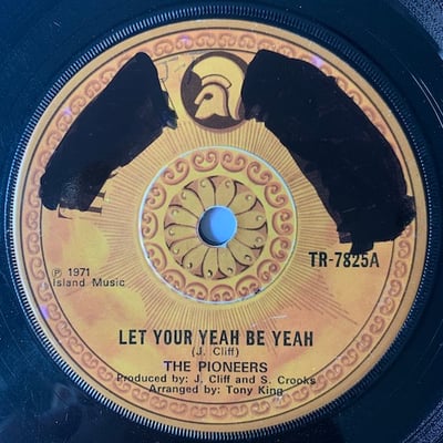 The Pioneers - Let Your Yeah Be Yeahpicture