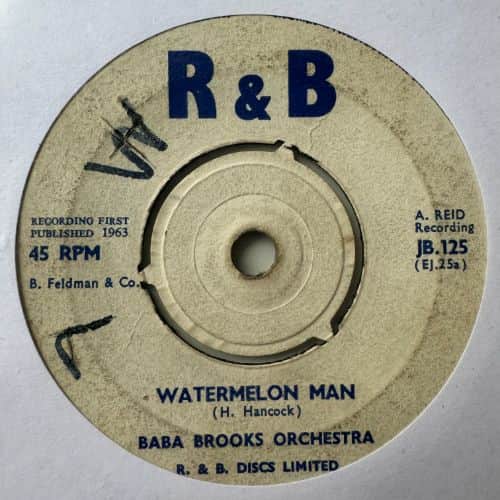 The Baba Brooks Band, Stranger Cole, The Baba Brooks Band – Watermelon Man / Things Come To Those Who Wait