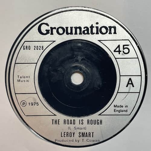 Leroy Smart – The Road Is Rough