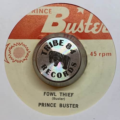 Prince Buster – Fowl Thief / Remember Me