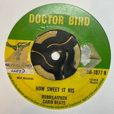 Bobby Aitken, The Carib Beats - Sweets For My Sweet / How Sweet It Is picture 2