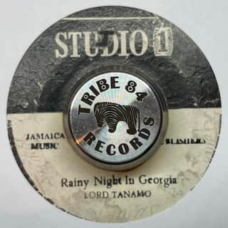 Lord Tanamo, The Ethiopians – Rainy Night In Georgia / You'll Want To Come Back
