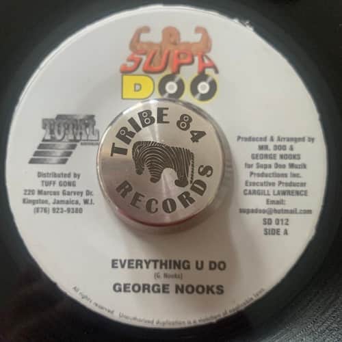George Nooks – Everything U Do