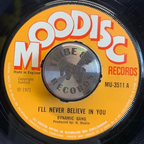 Dynamic Gang – I'll Never Believe In You / Black Attack