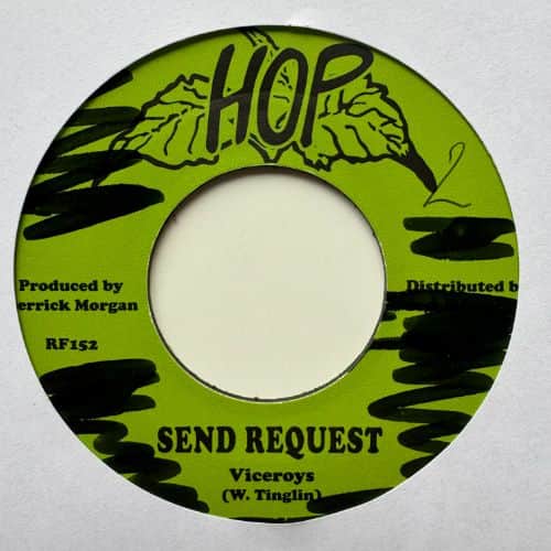 The Viceroys, Errol Dunkley – Send Request / Trying to Keep Me Down