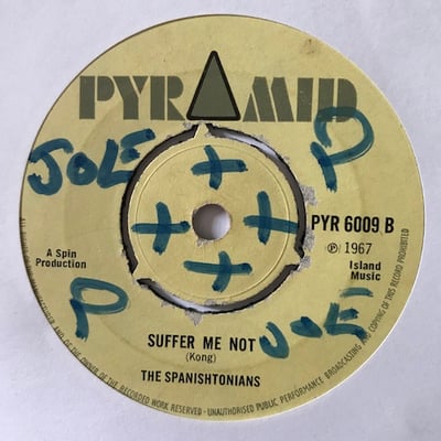 Roland Alphonso, Beverley's All Stars, The Spanishtonians - Guantanamera Ska / Suffer Me Not picture 2