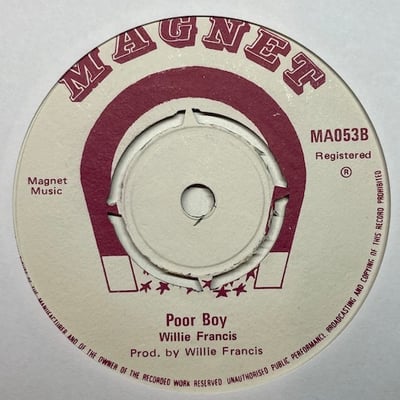 Willie Francis - Ripe Sour Sap / Poor Boy picture 2