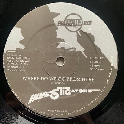 The Investigators - Loving Feeling / Where Do We Go From Here picture 2