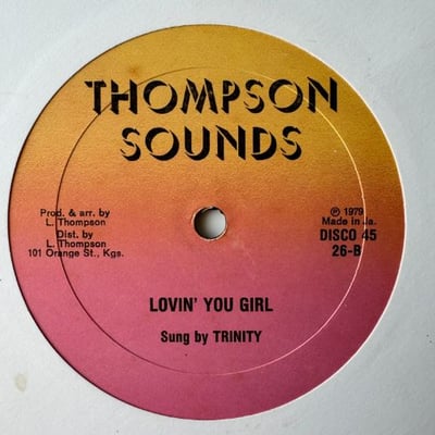 Linval Thompson, Trinity - Lion & Tiger / Lovin' You Girl picture 2