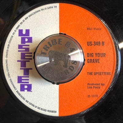 The Upsetters - Upsetting Station / Dig Your Grave picture 2