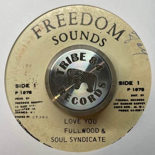 George Fullwood, The Soul Syndicate – Love You