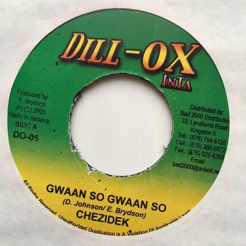Chezidek – Gwaan So Gwaan So