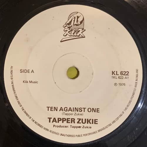 Tapper Zukie – Ten Against One / Rockers