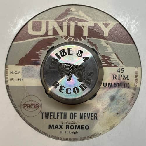 Max Romeo, The Tartans – Twelfth Of Never / Solid As A Rock