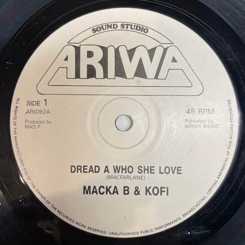 Macka B, Kofi – Dread A Who She Love