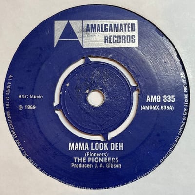 The Pioneers, The Blenders - Mama Look Deh / Decimal Currency picture 2