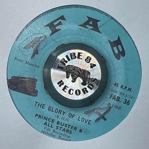 Prince Buster's All Stars – The Glory Of Love / Another Sad Nite