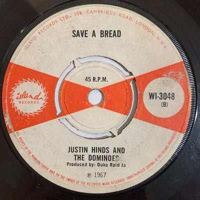 Justin Hinds & The Dominoes - On A Saturday Night / Save A Bread picture 2