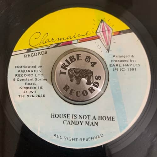 Candy Man – House Is Not A Home