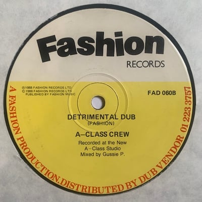 Frankie Paul, The A-Class Crew - A No Nutten / Detrimental Dub picture 2