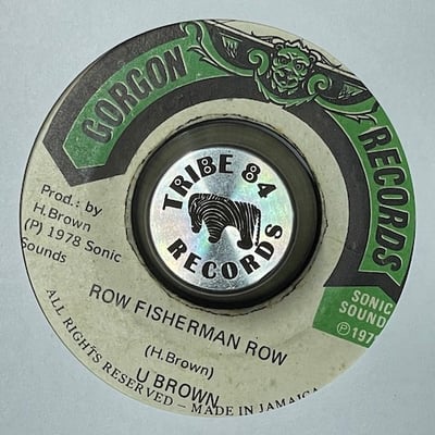 U Brown, Crucial Bunny, The Revolutionaries - Row Fisherman Row / Rowing On The Rio Grande picture 2