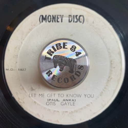 Otis Gayle – Let Me Get To Know You