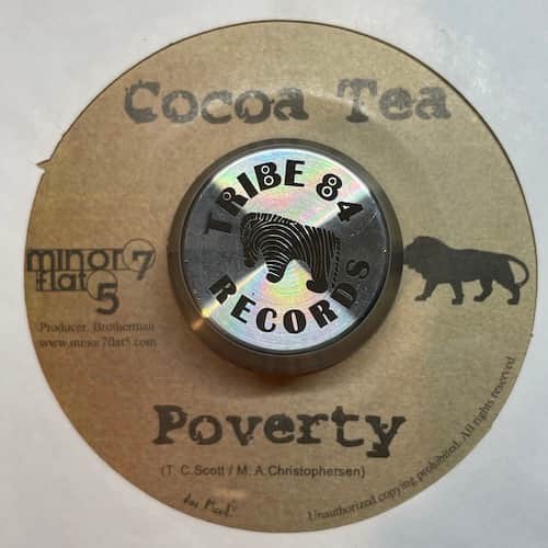 Cocoa Tea – Poverty