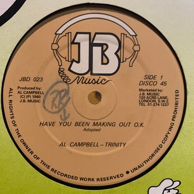 Al Campbell, Trinity - Have You Been Making Out O.K. picture 2