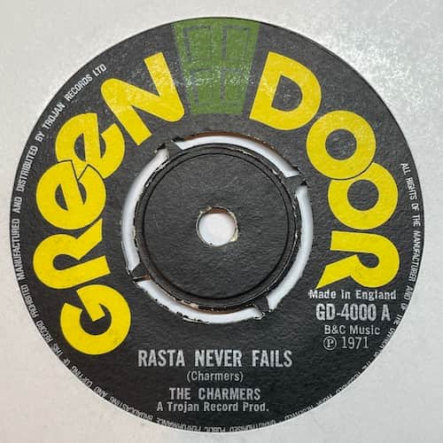 The Charmers, The Charmers – Rasta Never Fails
