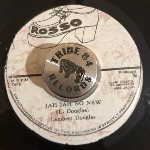 Lambert Douglas – Jah Jah No New