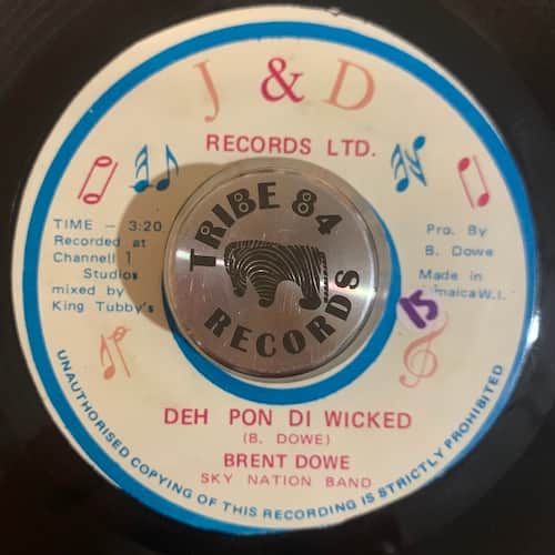Brent Dowe, Sky Nation – Deh Pon Di Wicked
