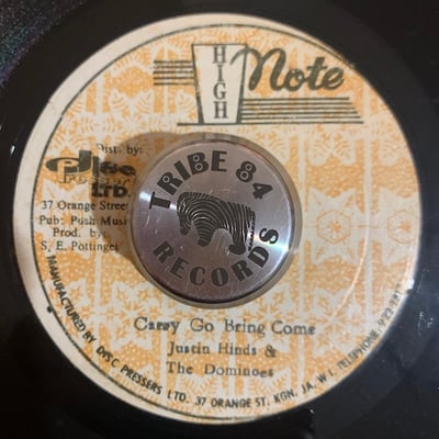 Justin Hinds & The Dominoes - Carry Go Bring Come / Once  A Man Twice A Child picture 2
