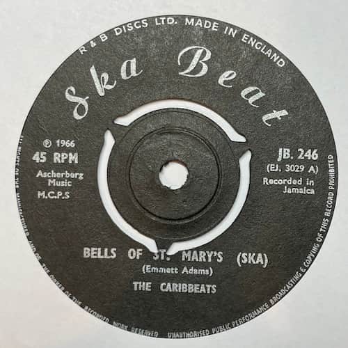 The Carib Beats – Bells Of St. Mary's (Ska) / 'Lo-Ki'