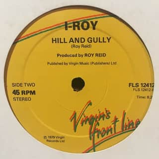 I-Roy – Fire In A Wire / Hill And Gully