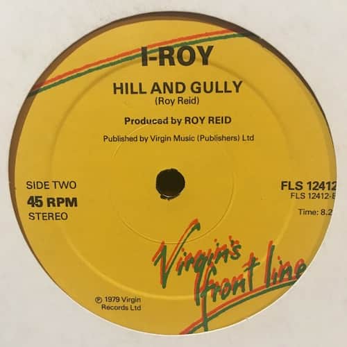 I-Roy – Fire In A Wire / Hill And Gully