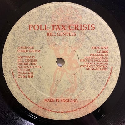 Bill Gentles - Play Me / Poll Tax Crisis picture 2