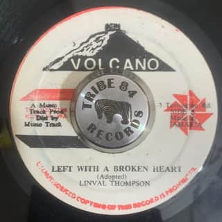 Linval Thompson – Left With a Broken Heart