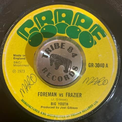Big Youth – Foreman Vs Frazier