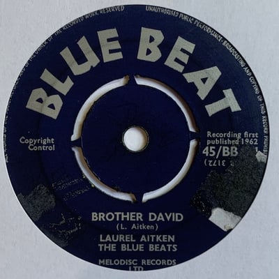 Laurel Aitken, The Blue Beats - Back To New Orleans / Brother David picture 2