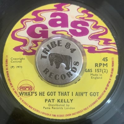 Pat Kelly - I Just Don't Know What To Do With Myself / What's He Got That I Ain't Got picture 2